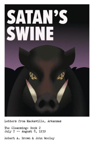 SATAN'S SWINE The Cleansing: Book 2